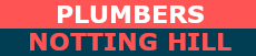 Plumbers Notting Hill